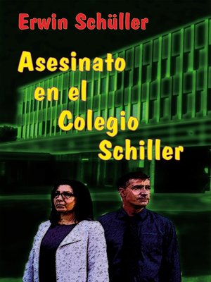 cover image of Asesinato en el Colegio Schiller